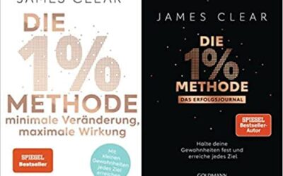 Die 1%-Methode – Der SPIEGEL-Bestseller – Minimale Veränderung, maximale Wirkung