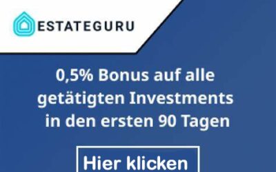 EstateGuru – Eine Crowdinvesting-Plattform im Test: Meine persönlichen Erfahrungen, Renditen und Risiken